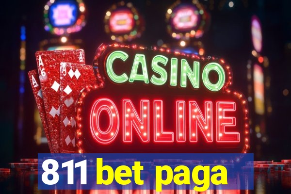 811 bet paga